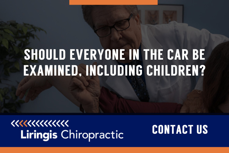 Should everyone in the car be examined, including children?